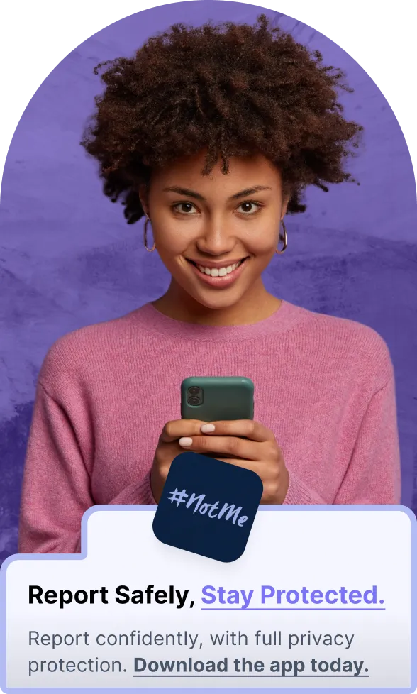 Report Safely, Stay Protected.